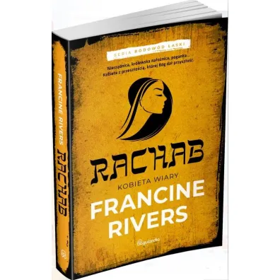 Rachab Kobieta wiary - Francine Rivers