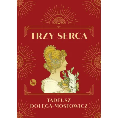 Trzy serca - Tadeusz Do��ga-Mostowicz