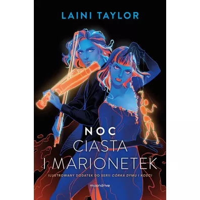 Noc ciasta i marionetek. Crka dymu i koci. Tom 1.5 - Laini Taylor