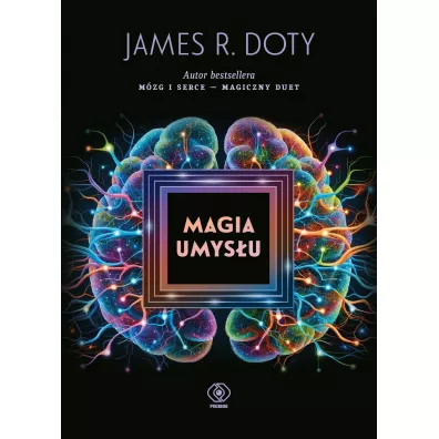 Magia umysu - James R Doty