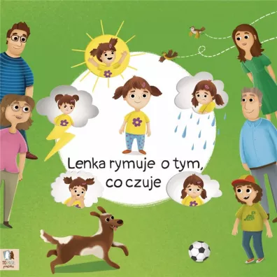 Lenka rymuje o tym co czuje - Ewelina  Garbula, Maria  Lekszycka-Petryszyn