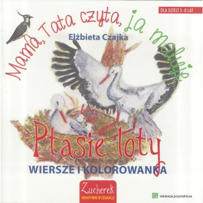 Ptasie loty. Wiersze i kolorwanki - El�bieta Czajka