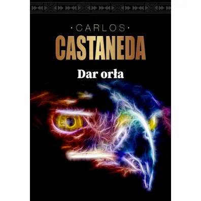 Dar or�a - Carlos Castaneda