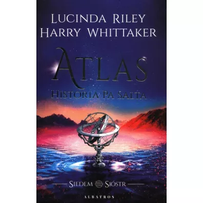 Atlas. Historia Pa Salta (wydanie specjalne z kartami kolekcjonerskimi) - Lucinda Riley, Harry Whittaker