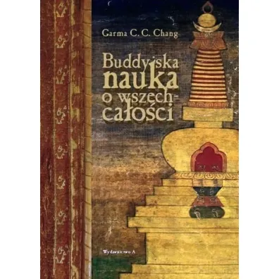 Buddyjska nauka o wszechca�o�ci - Garma C. C. Chang