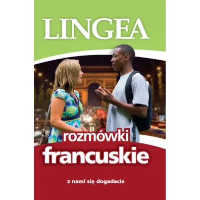Rozm�wki francuskie. Z nami si� dogadacie