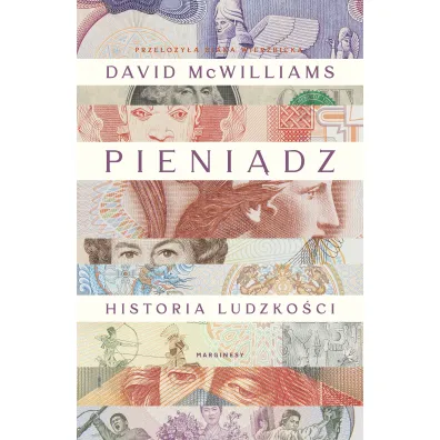 Pieni�dz. Historia ludzko�ci - David  McWilliams
