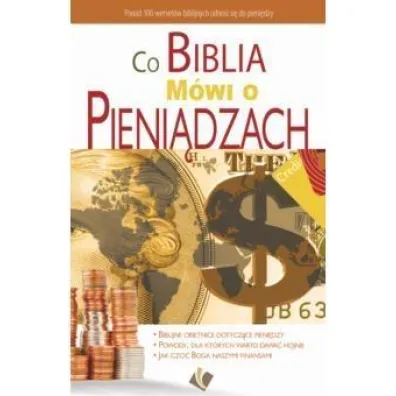 Co Biblia m�wi o pieni�dzach?
