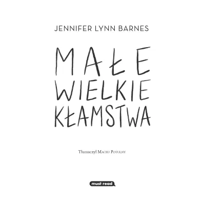 Ma�e wielkie k�amstwa
