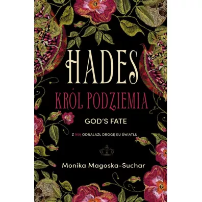 God's Fate. Hades. Kr�l Podziemia. Tom 1