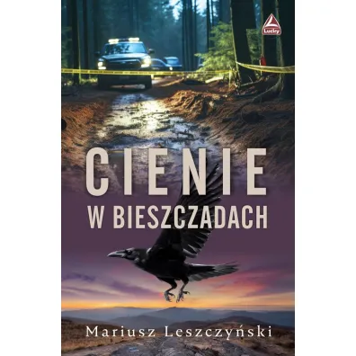 Cienie w Bieszczadach - Mariusz Leszczy�ski