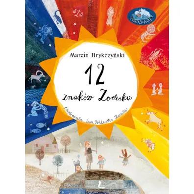 12 znak�w zodiaku - Marcin Brykczy�ski