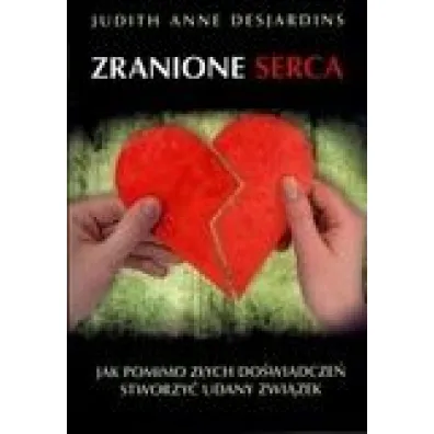 Zranione serca - Judith Anne Desjardins