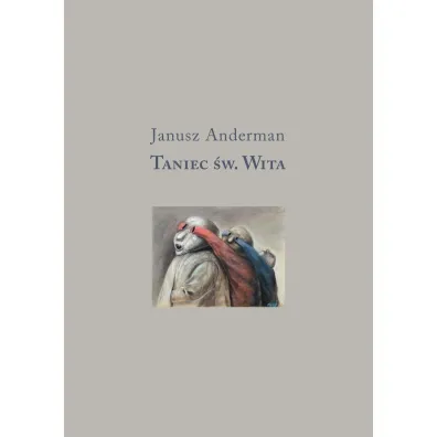 Taniec �w. Wita - Janusz Anderman