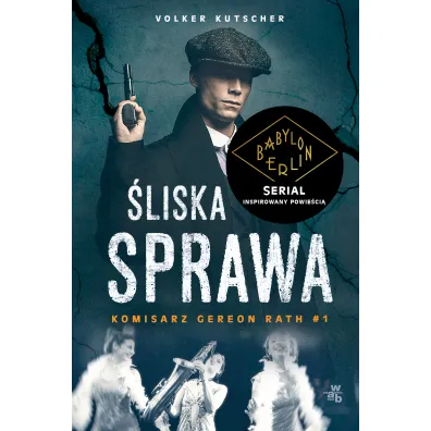 �liska sprawa. Komisarz Gereon Rath. Tom 1 - Volker Kutscher