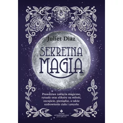 Sekretna magia - Juliet Diaz