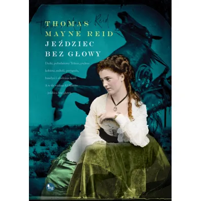 Je�dziec bez g�owy - Thomas Mayne Reid