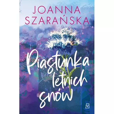 Piastunka letnich sn�w - Joanna Szara�ska