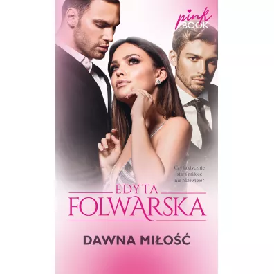 Dawna mi�o�� - Edyta  Folwarska