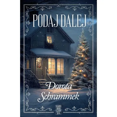Podaj dalej - Dorota Schrammek