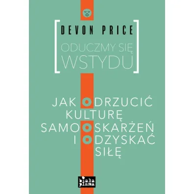 Oduczmy si� wstydu - Devon Price