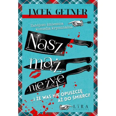 Nasz m�� nie �yje - Jacek Getner