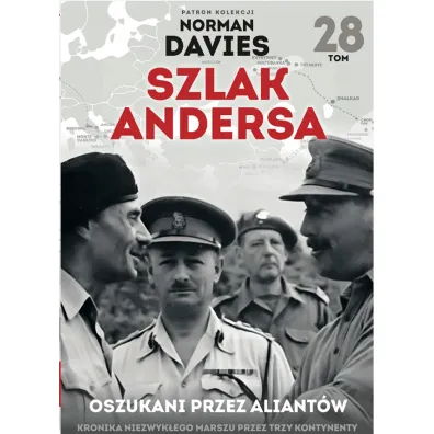 Oszukani przez aliant�w. Szlak Andersa. Tom 28 - Marek Ga��zowski