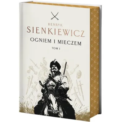 Ogniem i mieczem. Tom 1 (barwione brzegi) - Henryk Sienkiewicz