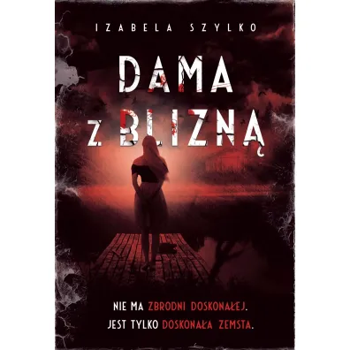 Dama z blizn� - Izabela Szylko
