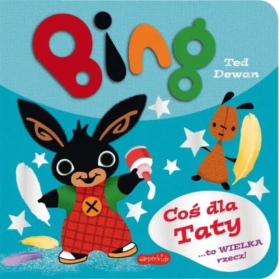 Bing. Co� dla Taty