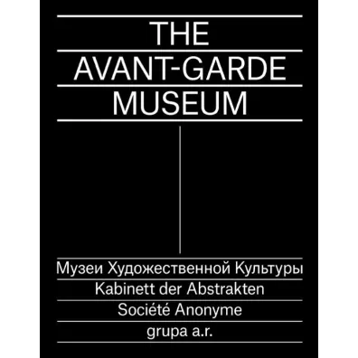 The Avant-Garde Museum