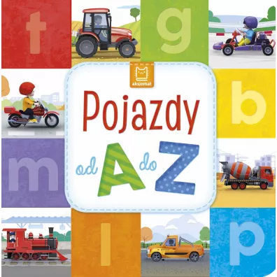 Pojazdy od A do Z - Sylwia  Kajdana