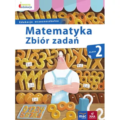 Owocna edukacja. Matematyka. Zbi�r zada�. Klasa 2
