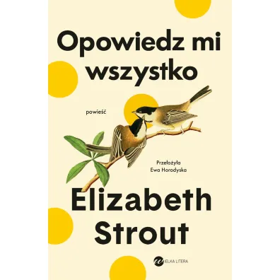 Opowiedz mi wszystko - Elisabeth Strout