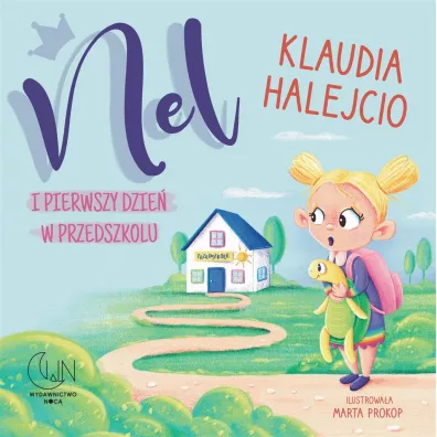 Nel i pierwszy dzie� w przedszkolu - Klaudia  Halejcio