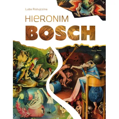 Hieronim Bosch - Luba Ristujczina