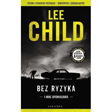 Bez ryzyka - Lee Child