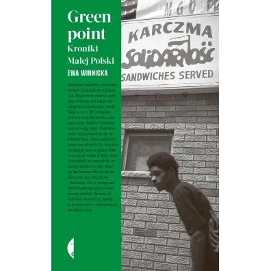 Greenpoint. Kroniki Ma�ej Polski - Ewa Winnicka