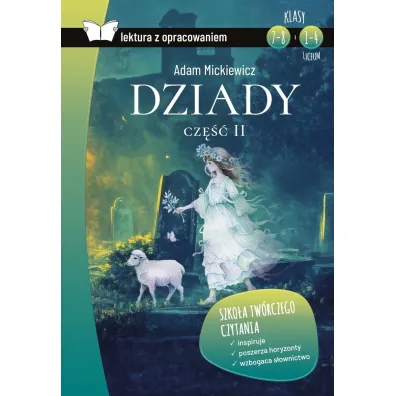 Dziady. Cz�� II (lektura z opracowaniem) - Adam Mickiewicz