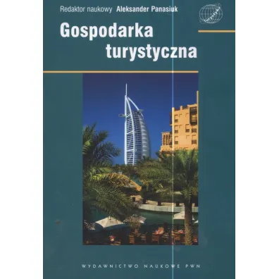Gospodarka turystyczna - Aleksander Panasiuk