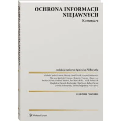 Ochrona informacji niejawnych. Komentarz