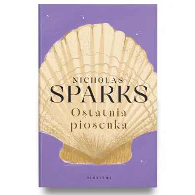 Ostatnia piosenka - Nicholas Sparks