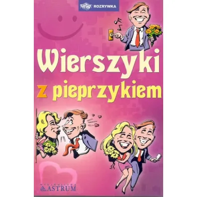 Wierszyki z pieprzykiem - Dorota Strukowska
