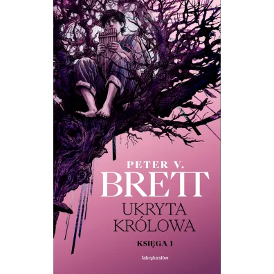 Ukryta Kr�lowa. Cykl Zmroku. Tom 2. Ksi�ga 1 - Peter V. Brett