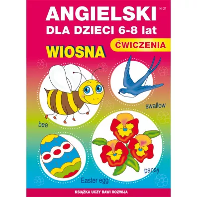 Angielski dla dzieci 6-8 lat Wiosna - Katarzyna Piechocka-Empel