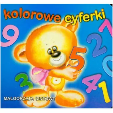 Bibl. Ma�ego cz�owieka - Kolorowe cyferki . LIWONA - Ma�gorzata Gintowt