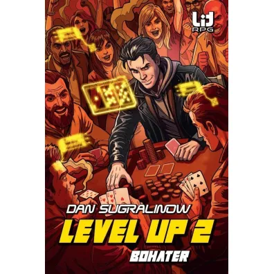 Level Up 2. Bohater - Dan  Sugralinow