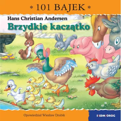 Brzydkie kacz�tko. 101 bajek - Wies�aw Drabik