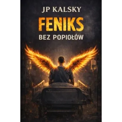 Feniks bez popio��w - Jp Kalsky