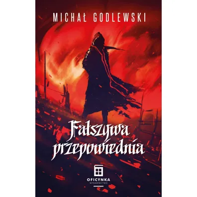 Fa�szywa przepowiednia - Micha� Godlewski